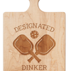 Artisan Maple Paddle Board | Designated Dinker | 9" x 6"