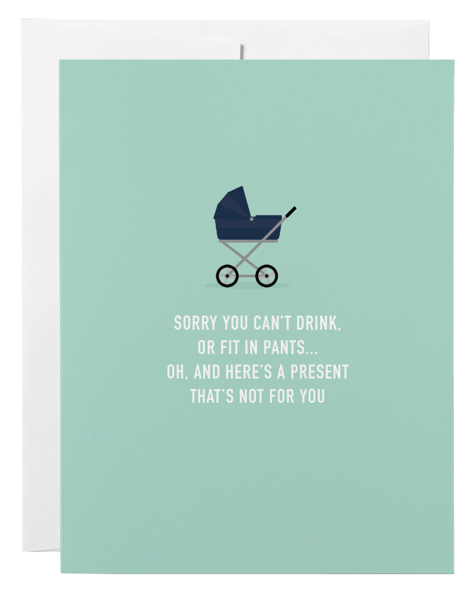 Classy Cards Creative - Can’t Drink Card