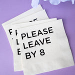Katherine Designs & Co. - Please Leave by 8 cocktails napkins 