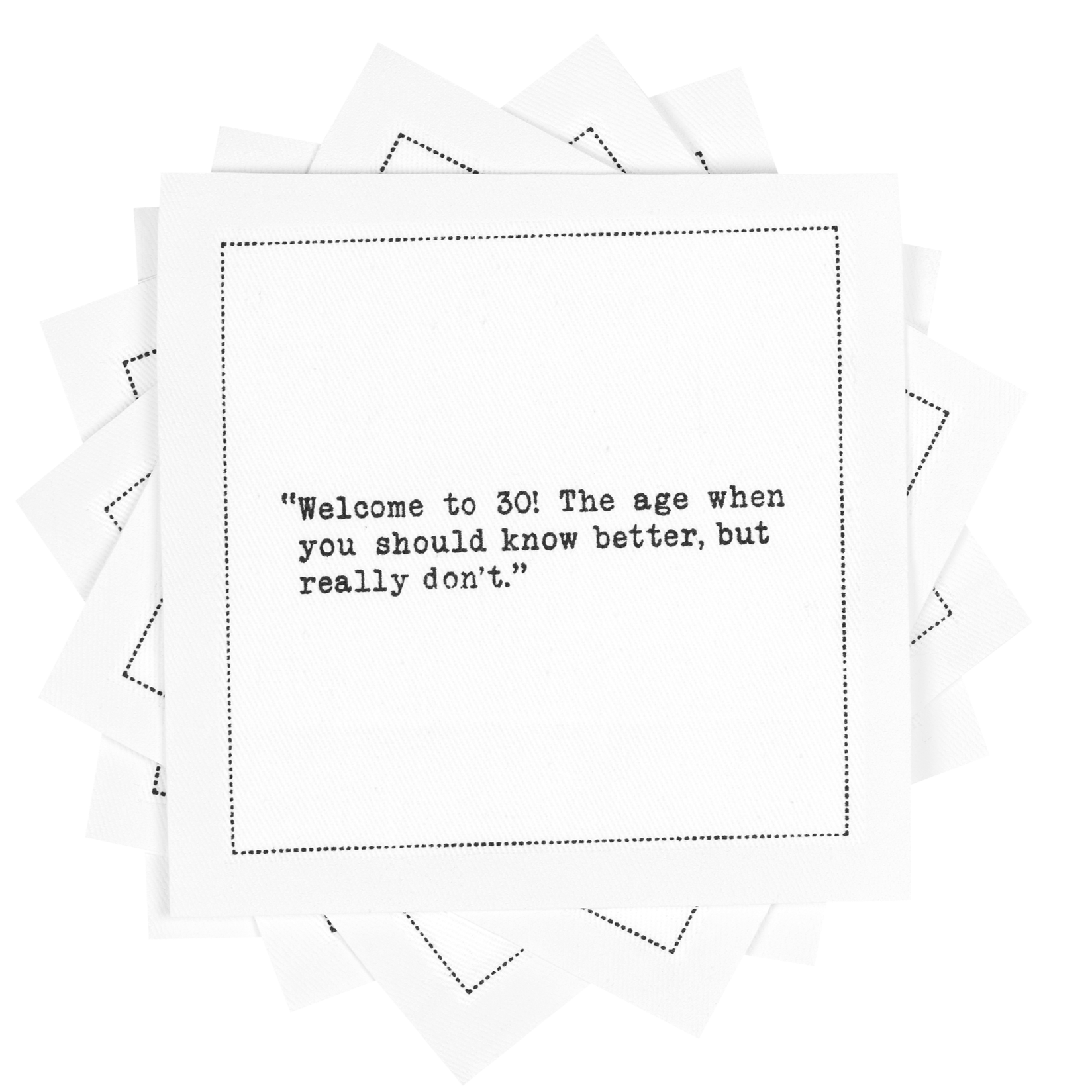 Five Star Napkins Inc. - 30th Birthday Quotes - White Cotton Cocktail Napkins 50x