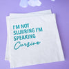 Katherine Designs & Co. - Slurring Speaking Cursive funny Cocktail Napkins, gift store
