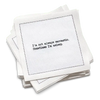 Five Star Napkins Inc. - Snarky Quotes - White Cotton Cocktail Napkins x 50