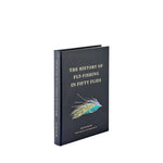 Graphic Image Inc. - The History of Fly Fishing in Fifty Flies
