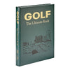 Graphic Image Inc. - Golf: The Ultimate Book