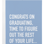 Classy Cards Creative - Figure Out Life Card