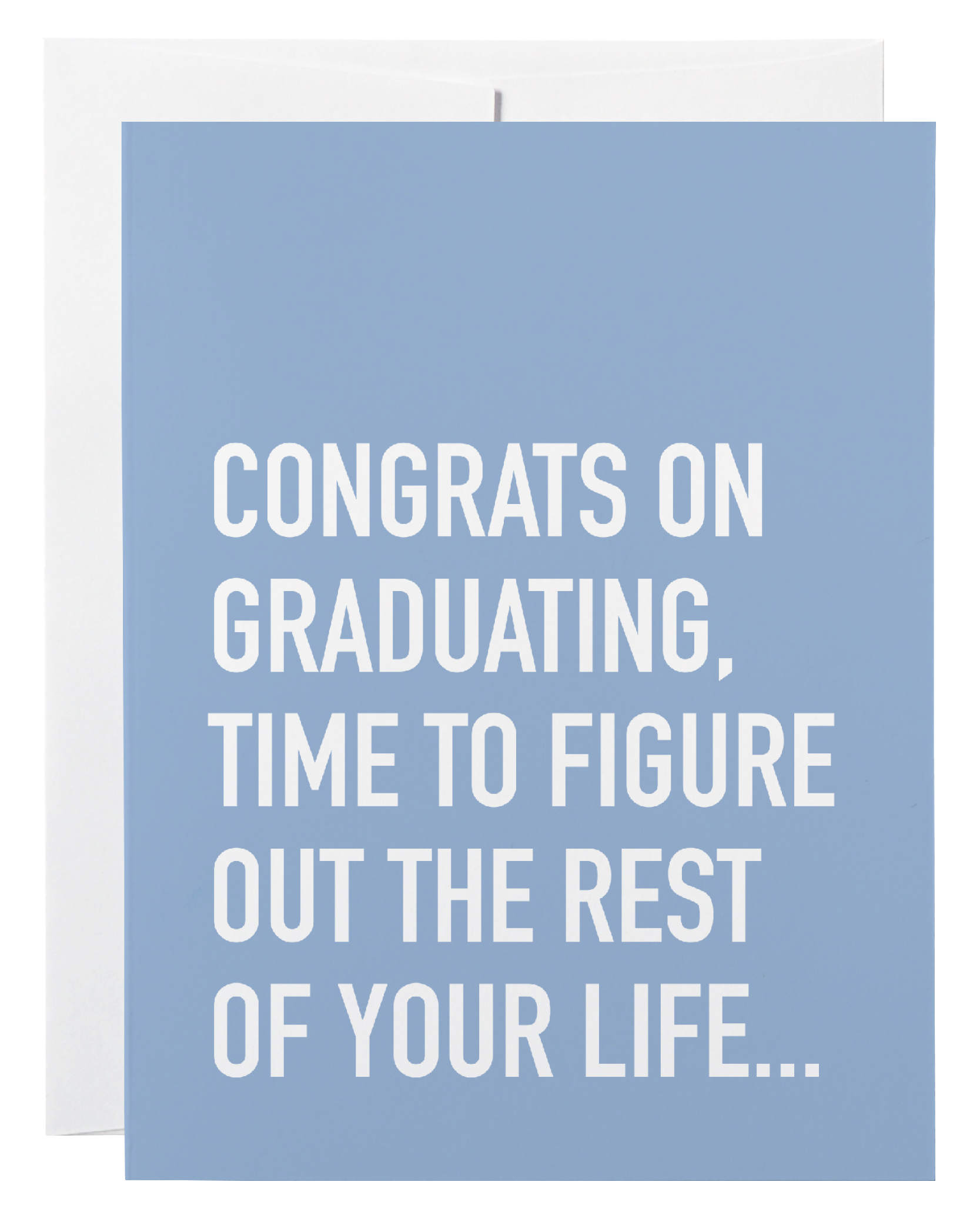 Classy Cards Creative - Figure Out Life Card