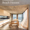 Beautiful Beach Houses: Living In Stunni