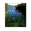 Fifty Places To Fly Fish Before You Die
