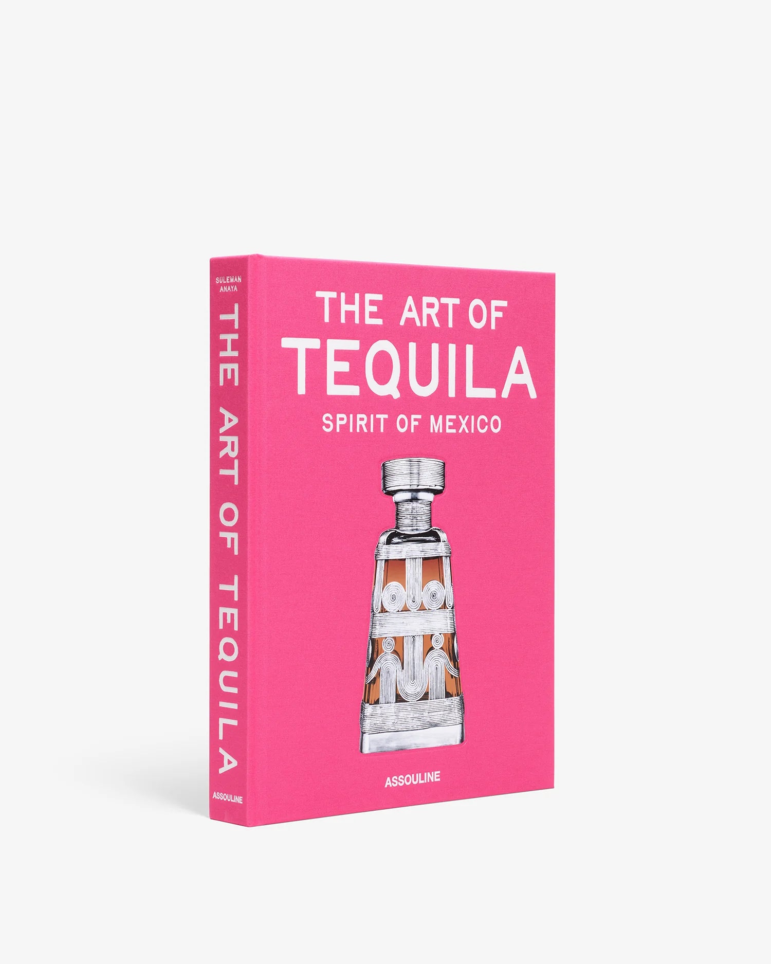 Assouline The Art of Tequila