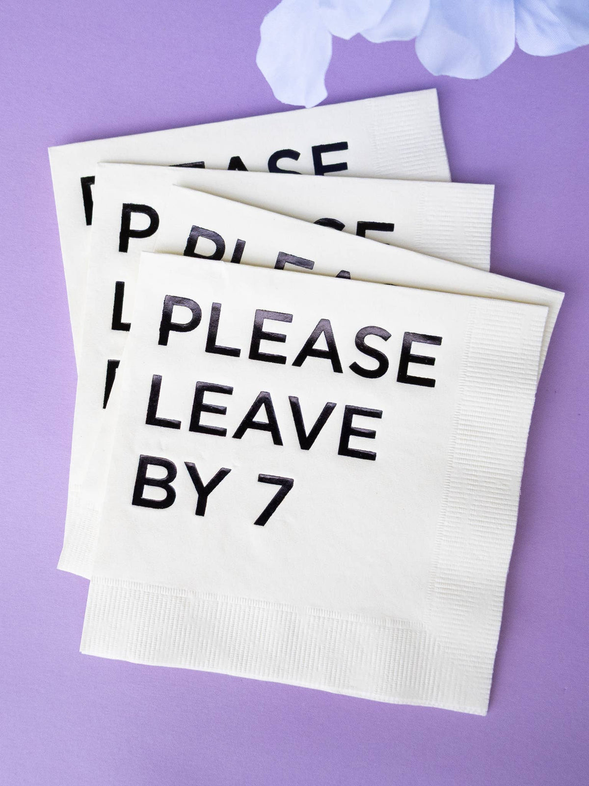 Katherine Designs & Co. - Please leave by 7 Cocktail Napkins, funny gift, table filler