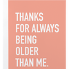 Classy Cards Creative - Always Older Card