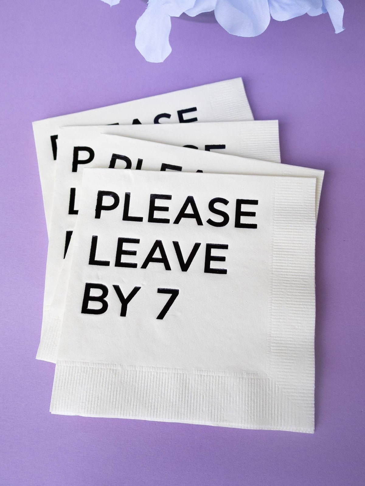 Katherine Designs & Co. - Please leave by 7 Cocktail Napkins, funny gift, table filler