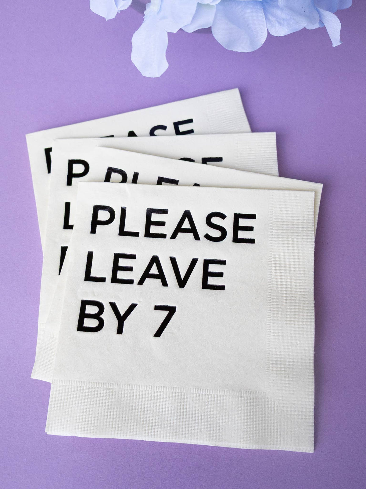 Katherine Designs & Co. - Please leave by 7 Cocktail Napkins, funny gift, table filler