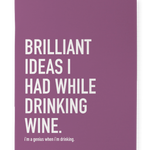Classy Cards Creative - While Drinking Wine Notebook