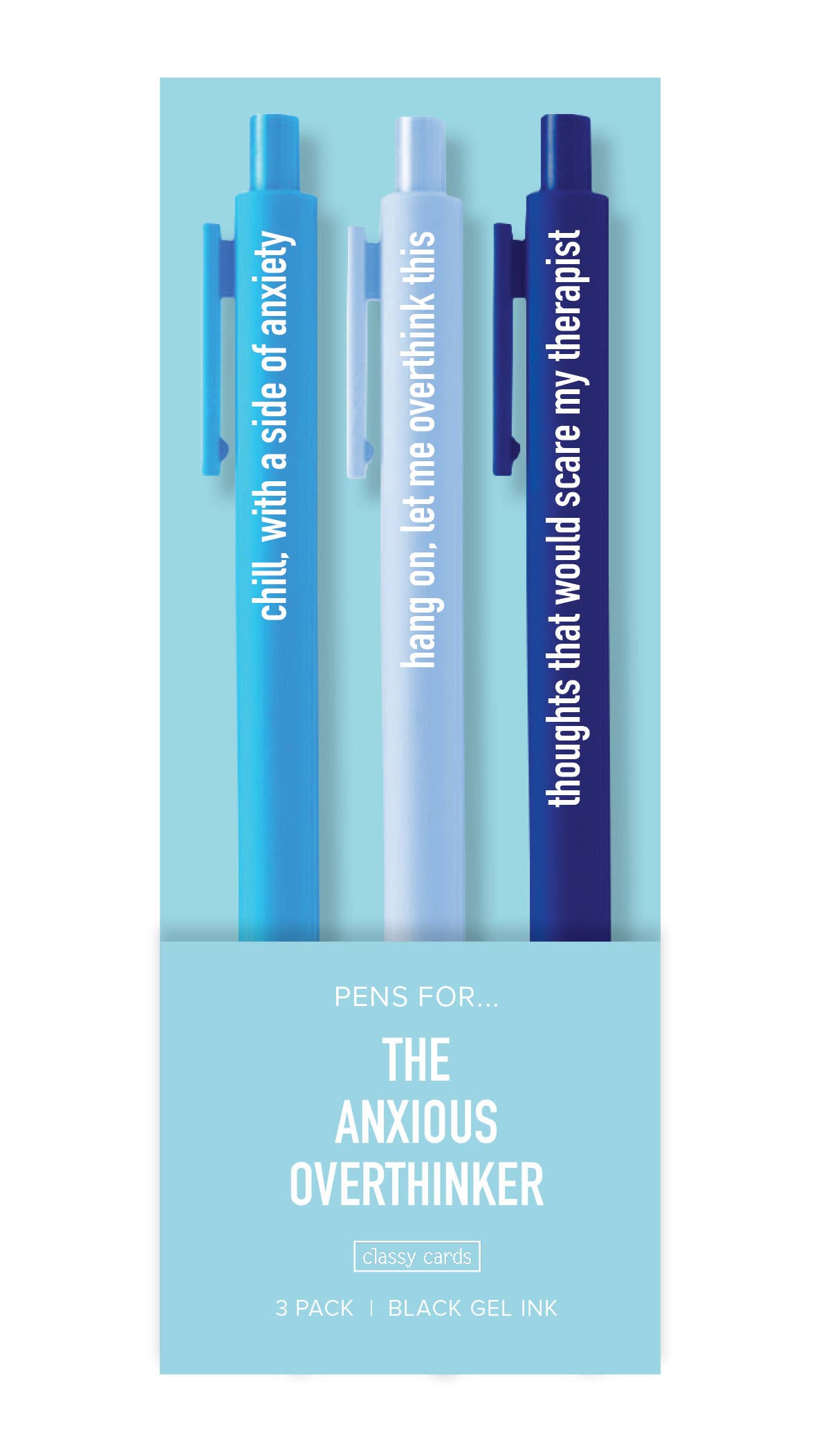 Classy Cards Creative - Anxious Overthinker Pens