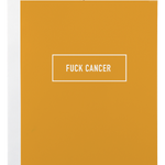 Classy Cards Creative - Fuck Cancer Card